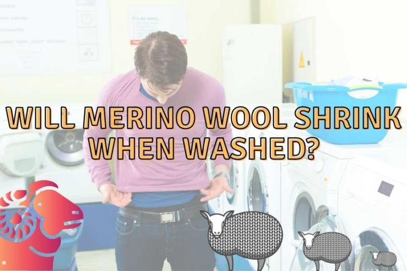 Does Merino Wool Shrink When Washed? (How To Avoid It!)