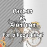 Is a Carbon Frame Good for Bikepacking?