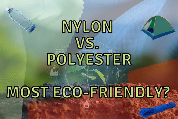 Is Nylon or Polyester Better For The Environment?