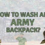 How To Wash An Army Backpack? (Be Careful with…)