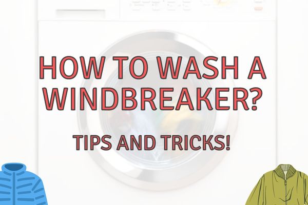 Can You Wash A Windbreaker? Here’s How!