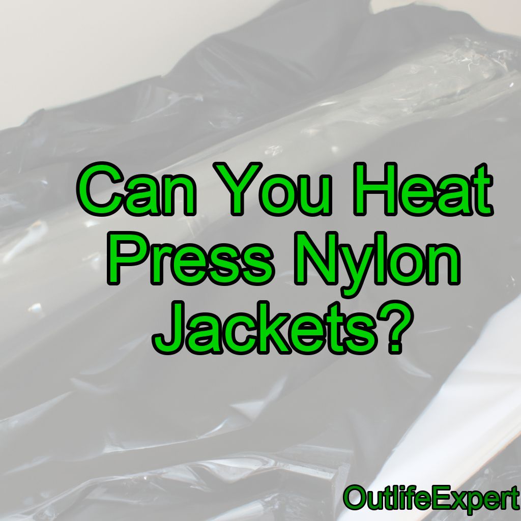 Can You Heat Press Nylon Jackets?