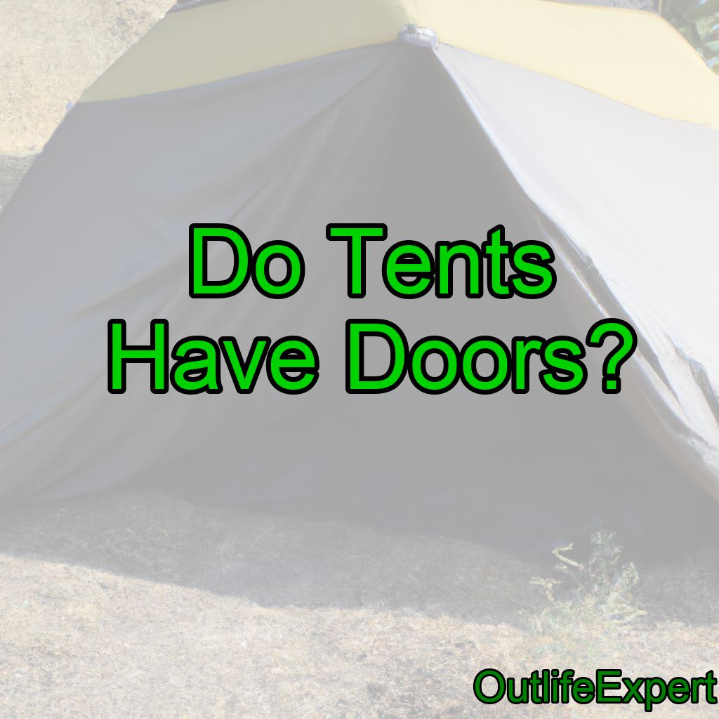 Tent Doors – How Many Doors Should A Good Tent Have?