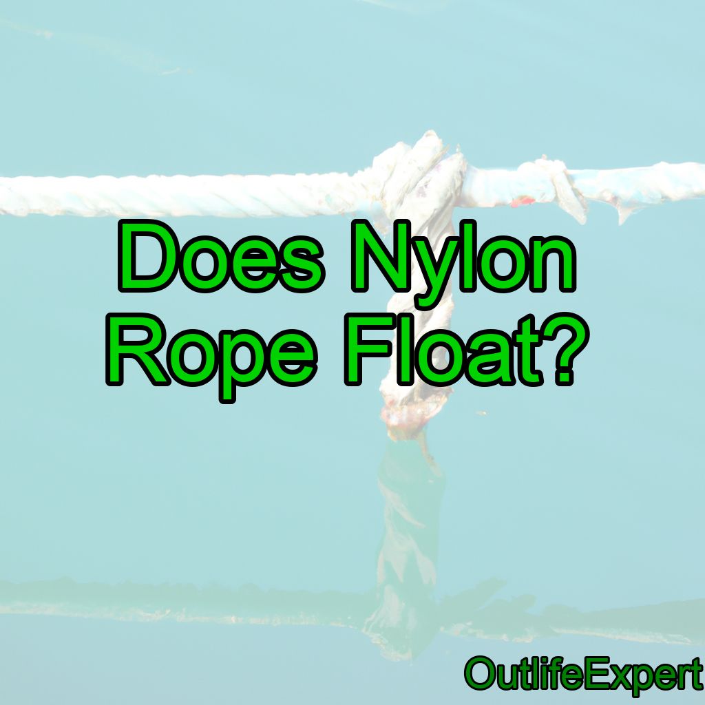 Does Nylon Rope Float?