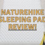 Naturehike Ultralight Inflatable Sleeping Pad Review